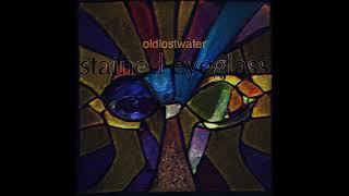 Oldlostwater - Stained Eyeglass