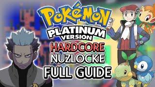Pokémon Platinum Hardcore Nuzlocke - THE COMPLETE GUIDE