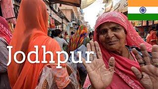 Jodhpur - The Blue City’s colourful Sardar Market, Spice Girl, Mehrangarh Fort