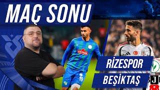 Ç.Rizespor-Beşiktaş | Maç Sonu Değerlendirmesi