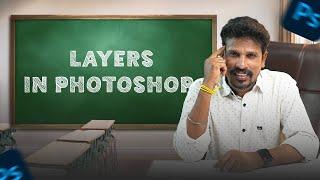 Understand Layers in Photoshop | Layers Realtime Example | in தமிழ்