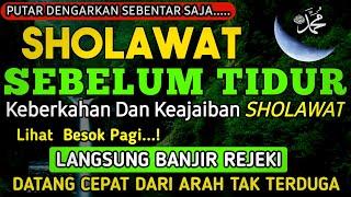 PUTAR SEBELUM TIDUR️SHOLAWAT JIBRIL PENGHANTAR TIDUR ,PENENANG HATI,PIKIRAN,PEMBAWA REJEKI