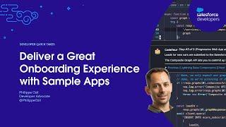 Deliver a Great Onboarding Experience With Sample Apps | Developer Quick Takes