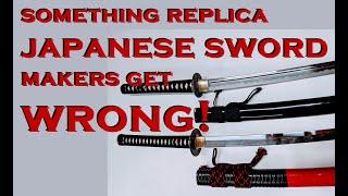 Replica JAPANESE SWORDS - Something Modern Makers Get WRONG!