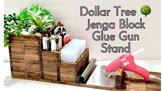 Dollar Tree  Jenga Block Glue Stand 2.0