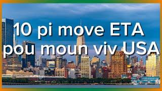 10 pi Move State (eta) pou moun pa viv Etazini