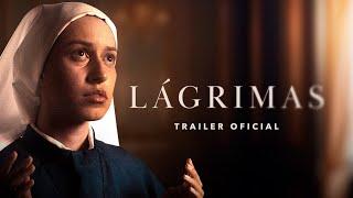 LÁGRIMAS [Trailer Oficial 4K]