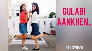 Gulabi Aankhen | Dance