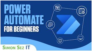 Microsoft Power Automate Tutorial for Beginners