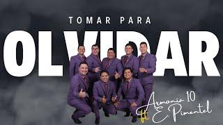 TOMAR PARA OLVIDAR || ARMONIA 10 ft E. PIMENTEL