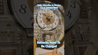 Seiko Melodies In Motion Clock QXM607BRH Batteries Need To Be Changed (YT Short) #seikoclock