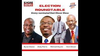 Emmy-nominated Doni Glover Show: Election Roundtable