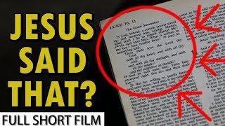 JESUS SAID THAT? | Full Short Film | One Reality Films