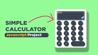 javascript tutorial | calculator project in html css js