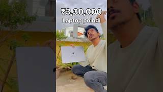 3,30,000 MACBOOK SHED KI VELLINDI #telugu #teluguvlogs #funny #ytshorts #apple #iphone #shorts