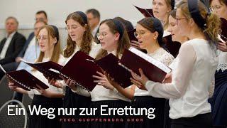 Ein Weg nur zur Errettung | FECG Cloppenburg Chor