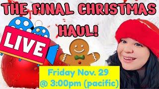 MY FINAL HUGE CHRISTMAS HAUL! LIVE!