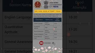 SSC CHSL GOOD ATTEMPT TODAY||today SSC chsl exam analysis#sscchsl #shorts#short#viral#youtubeshorts