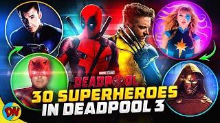 Deadpool & Wolverine - Every Possible Cameo  | Deadpool 3 All Updates