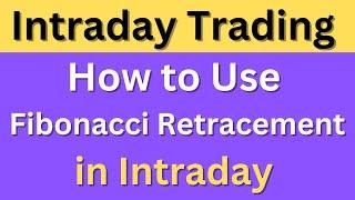 How to Use Fibonacci Retracement in Intraday | Stock Guru Deepak| Intraday Trading Video| Bank Nifty