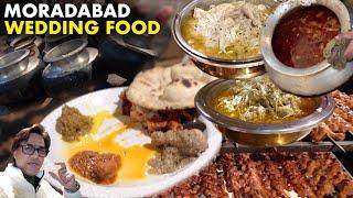 Moradabad Ki Shadi Ka Khana | Moradabad Wedding Food | Moradabadi Muslim Wedding Food
