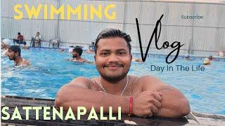 SWIMMING VLOG|SATTENAPALLI|BOX CRICKET|OPEN THEATER|CREFTAREA|LIVE MUSIC