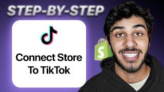 How To Connect Your Shopify Store To TikTok Shop