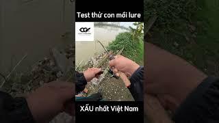 TEST THỬ CON MỒI CÂU LURE XẤU NHẤT VIỆT NAM VÀ CÁI KẾT #caulure #shorts