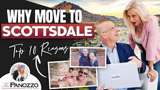 Moving to Scottsdale,  AZ | Top 10 Reasons Why You Should Move to Scottsdale