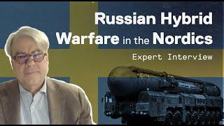 Russian Hybrid Warfare in the Nordics