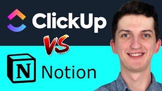 CLICKUP vs NOTION -  DEEP Side By Side COMPARISON (2022)