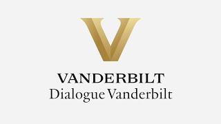 Dialogue Vanderbilt: A Year in Review