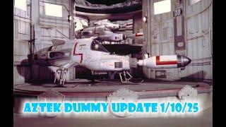 Aztek Dummy Update 1/10/25 UFO Interceptor - Part 2