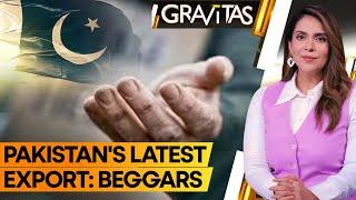 Gravitas: 90% of arrested beggars abroad are Pakistanis | WION