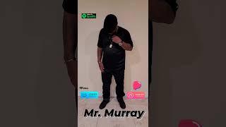 Mr. Murray                                          #MrMurray #ChicagoMusicArtist