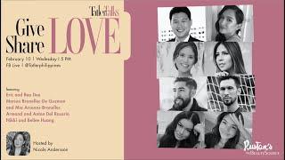 Tatler Talks  Give Love, Share Love! (In partnership with Rustan's The Beauty Source)