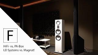 Profi Lautsprecher vs. Hifi Lautsprecher - LD Systems Maui P900 vs. Magnat Signature 1109 an RV4!