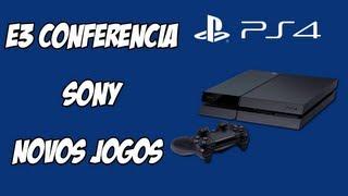 E3 - Conferencia da Sony e os novos GAMES E3M13