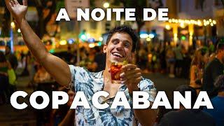 A NOITE DE COPACABANA -  Bares, restaurantes, quiosques, samba...