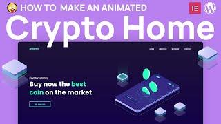 How to make a Cryptocurrency Homepage with animation