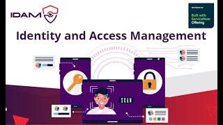 Identity Access Management (IDAM)