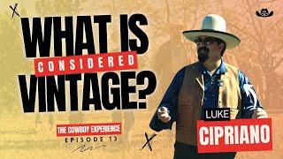 How to dress like a COWBOY w/ Luke Cipriano