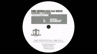 SDM Soundclash feat. Nikita - Scream 2 B Heard (Jono Fernandez Breaks Mix)