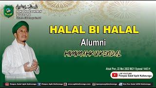 [LIVE] HALAL BI HALAL HIMMAHKU KENDAL  || 22 Mei 2022 M / 21 Syawal 1443 H