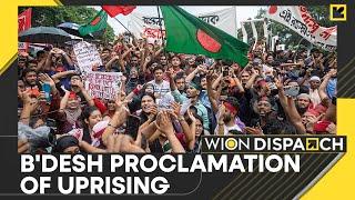 Bangladesh: Muhammad Yunus' Government To Announce Proclamation of July Uprising | WION Dispatch