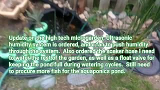 Solar Powered Aquaponic/Hydroponic/Fogponic Microgarden Update