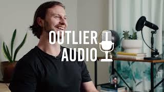 Spencer Carpenter of Outlier Audio