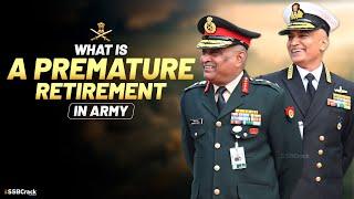 What is a Premature Retirement In Army