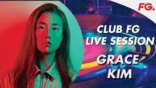 GRACE KIM | CLUB FG | LIVE DJ MIX | RADIO FG