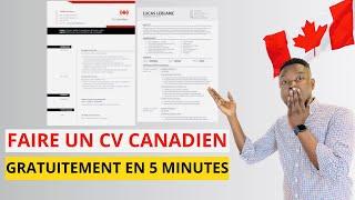 COMMENT FAIRE UN CV CANADIEN  2023 GRATUITEMENT - TÉLÉCHARGER EN FORMAT WORD